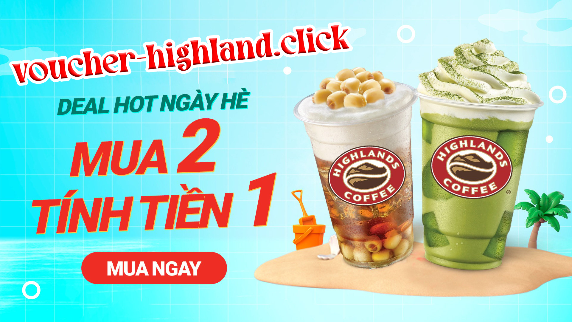 Highlands – Mã Mua 2 Tính Tiền 1